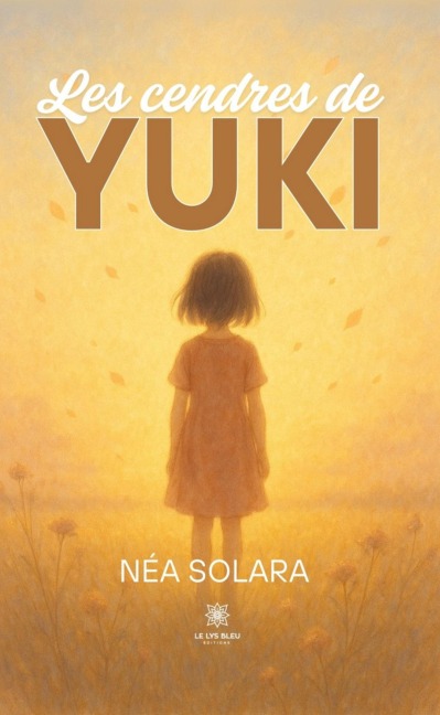 Les cendres de Yuki - Néa Solara