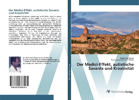Der Medici-Effekt, autistische Savants und Kreativität - Ravikumar Kurup, Parameswara Achutha Kurup