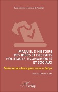 Cover-Bild zum Titel 'Manuel d'histoire des idées et des faits politiques, économiques et sociaux' von 'Léon Odimula Lofunguso Kos'Ongenyi'