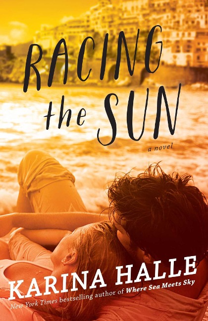 Racing the Sun - Karina Halle