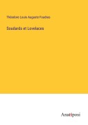 Cover-Bild zum Titel 'Soudards et Lovelaces' von 'Théodore Louis Auguste Foudras'
