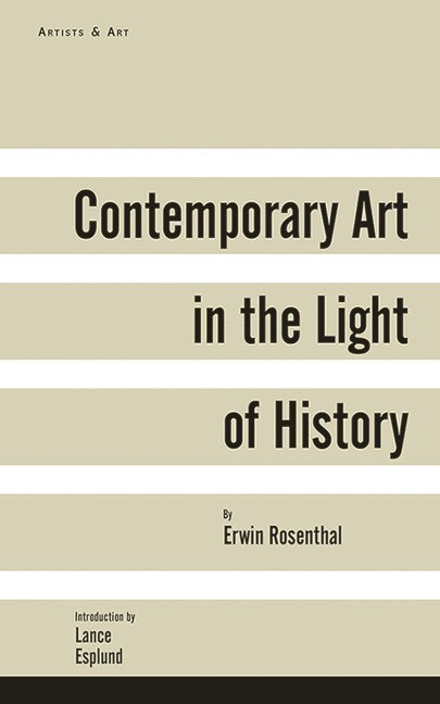 Contemporary Art in the Light of History - Erwin Rosenthal