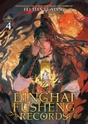 Cover-Bild zum Titel 'Dinghai Fusheng Records (Novel) Vol. 4' von 'Fei Tian Ye Xiang'