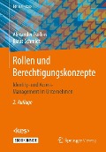 Cover-Bild zum Titel 'Rollen und Berechtigungskonzepte' von 'Alexander Tsolkas, Klaus Schmidt'