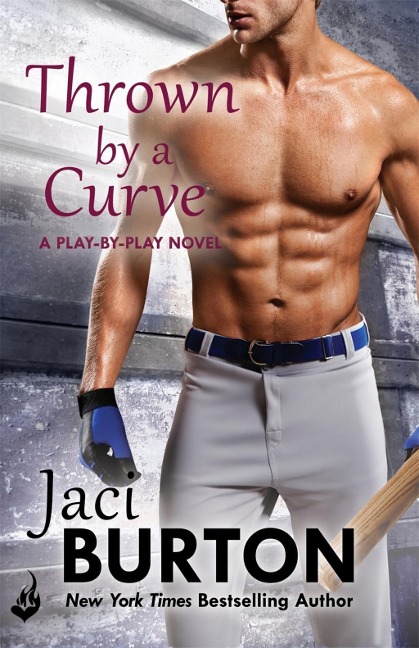 Thrown By A Curve: Play-By-Play Book 5 - Jaci Burton