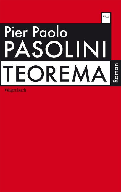 Teorema oder Die nackten Füße - Pier Paolo Pasolini