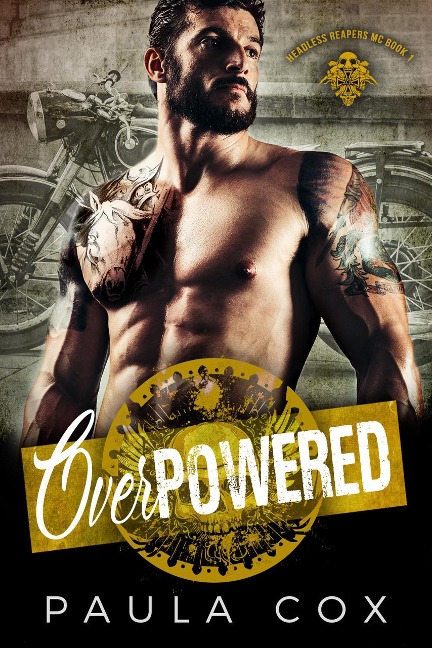 Overpowered (Book 1) - Paula Cox