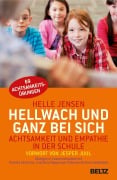 Cover-Bild zum Titel 'Hellwach und ganz bei sich' von 'Helle Jensen, Katinka Gøtzsche, Charlotte Weppenaar Pedersen, Anne Sælebakke'