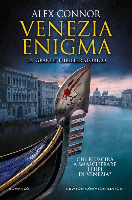 Venezia enigma. I lupi di Venezia - Alex Connor