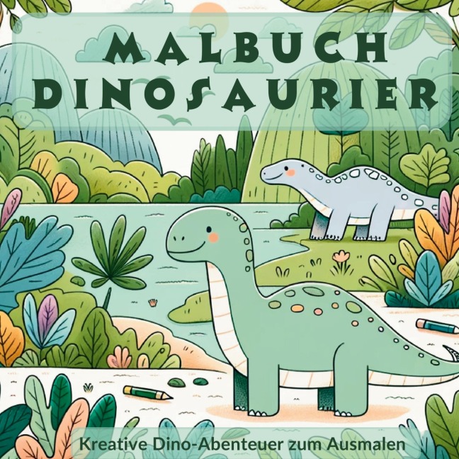 Mein urzeitliches Dinosaurier Malbuch - Kreative und faszinierende Dino - Ausmalvorlagen. - S&L Inspirations Lounge