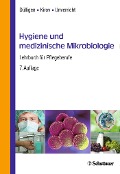 Hygiene und medizinische Mikrobiologie - Monika Dülligen, Alexander Kirov, Hartmut Unverricht