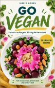 Cover-Bild zum Titel 'Go vegan' von 'Ingrid Hagen'