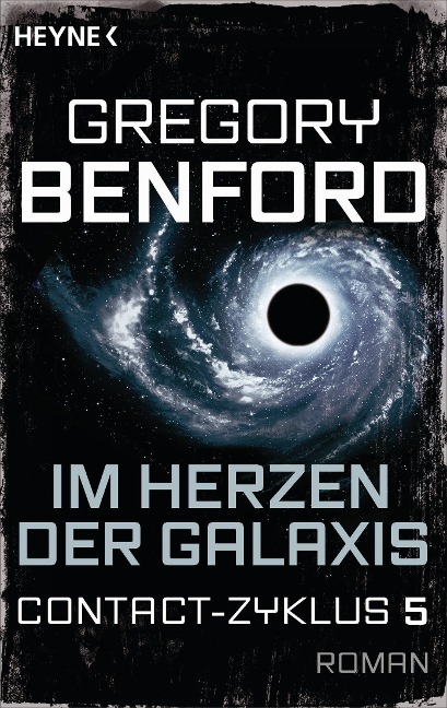 Im Herzen der Galaxis - Gregory Benford