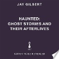 Haunted - E. Jay Gilbert