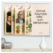 Cover-Bild zum Titel 'Einmal Traumjob bitte - zum Mitnehmen (hochwertiger Premium Wandkalender 2026 DIN A2 quer), Kunstdruck in Hochglanz' von 'Kerstin Waurick'