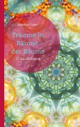 Cover-Bild zum Titel 'Träume in Räume der Bäume' von 'Matthias Felder'