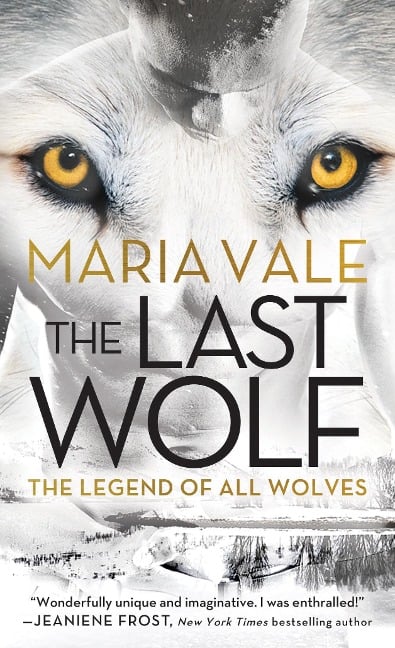 The Last Wolf - Maria Vale