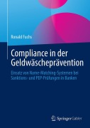 Cover-Bild zum Titel 'Compliance in der Geldwäscheprävention' von 'Ronald Fuchs'