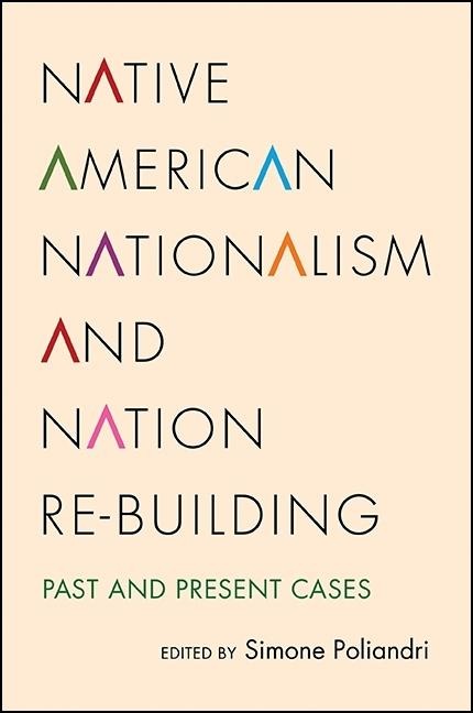 Native American Nationalism and Nation Re-Building - 
