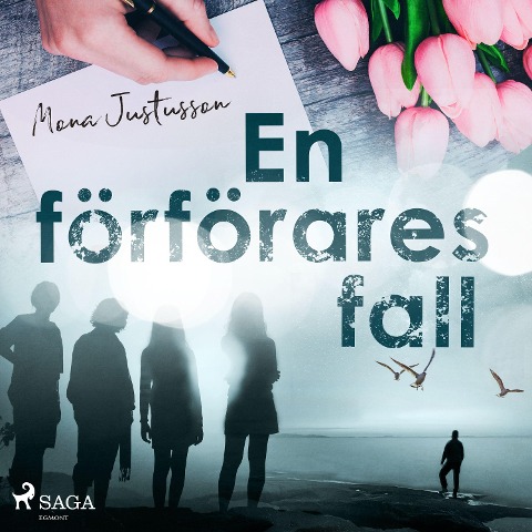 En förförares fall - Mona Justusson