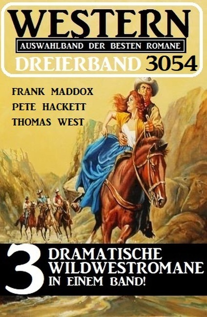 Western Dreierband 3054 - Frank Maddox, Thomas West, Pete Hackett