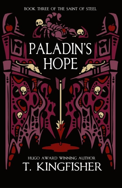 Paladin's Hope - T. Kingfisher