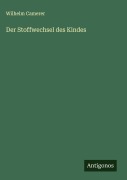 Cover-Bild zum Titel 'Der Stoffwechsel des Kindes' von 'Wilhelm Camerer'