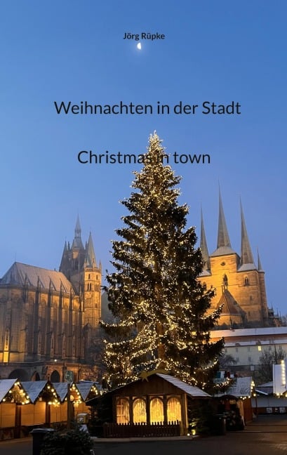 Weihnachten in der Stadt - Jörg Rüpke