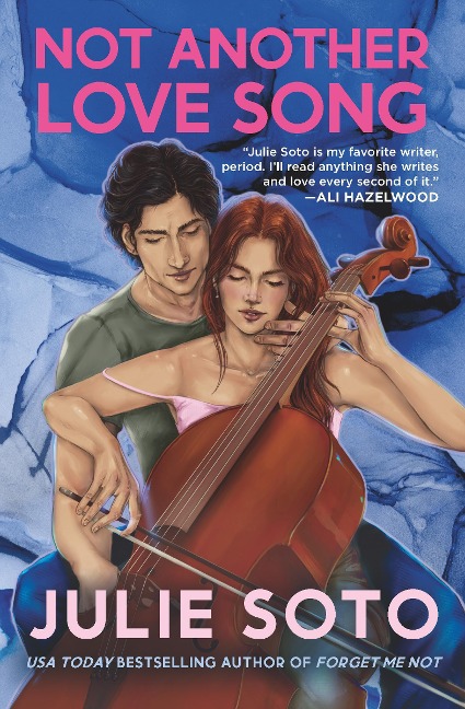 Not Another Love Song - Julie Soto