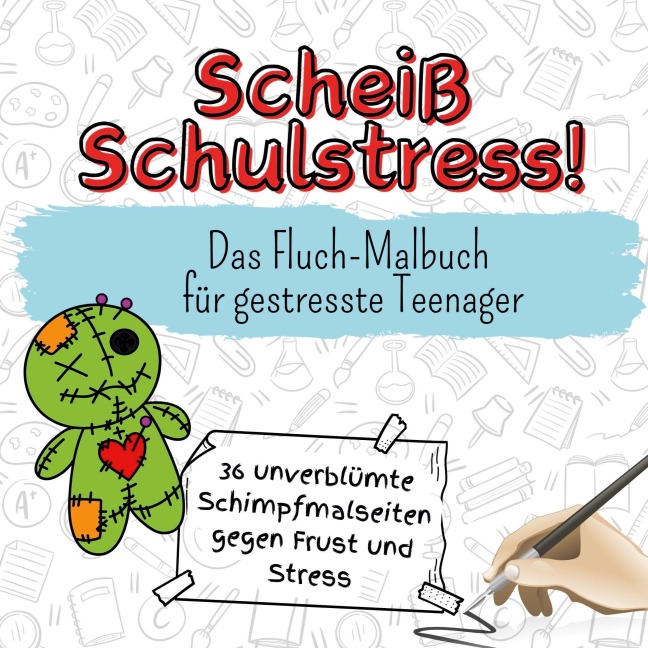 Scheiß Schulstress! - Samuel Schubert