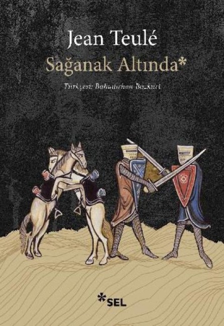 Saganak Altinda - Jean Teule