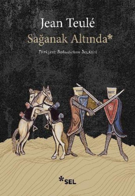 Saganak Altinda - Jean Teule