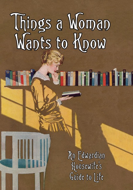 Things a Woman Wants to Know - 