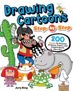 Drawing Cartoons Step-by-Step - Jerry King