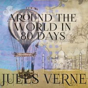 Cover-Bild zum Titel 'Around The World in 80 Days' von 'Jules Verne'
