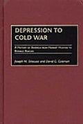 Cover-Bild zum Titel 'Depression to Cold War' von 'Joseph M. Siracusa, David G. Coleman'