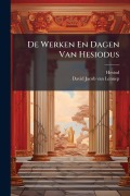 Cover-Bild zum Titel 'De Werken En Dagen Van Hesiodus' von ''