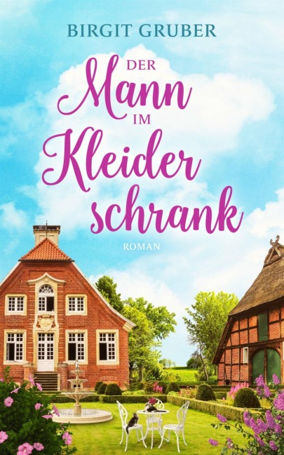 Der Mann im Kleiderschrank - Birgit Gruber