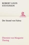 Cover-Bild zum Titel 'Der Strand von Falesa (Ü: Margarete Thesing)' von 'Robert Louis Stevenson'
