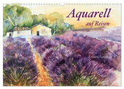 Cover-Bild zum Titel 'Aquarell auf Reisen - mit Eckard Funck (Wandkalender 2026 DIN A3 quer), CALVENDO Monatskalender' von 'Eckard Funck'