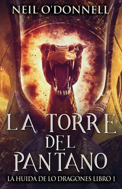 La Torre del Pantano - Neil O'Donnell