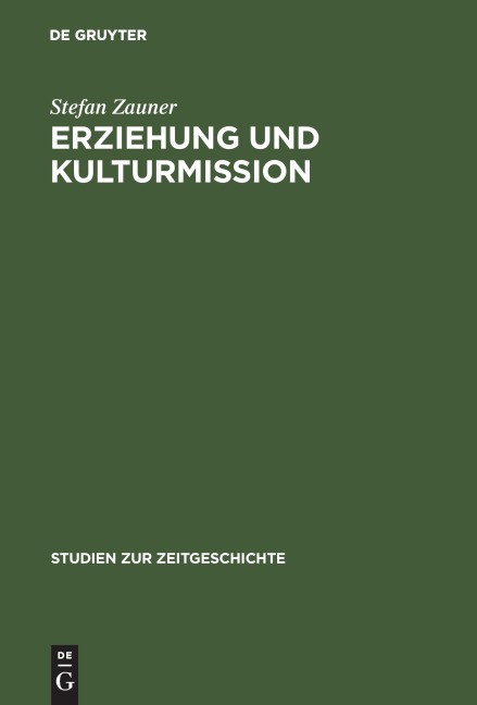 Erziehung und Kulturmission - Stefan Zauner