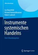 Cover-Bild zum Titel 'Instrumente systemischen Handelns' von 'Leo Baumfeld, Robert Lukesch, Richard Hummelbrunner'