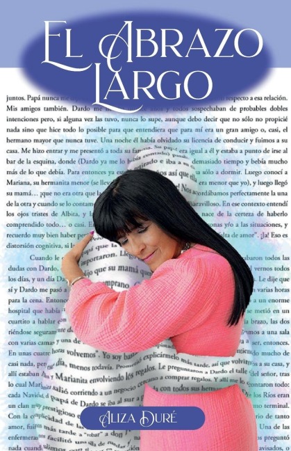 El Abrazo Largo - Aliza Duré