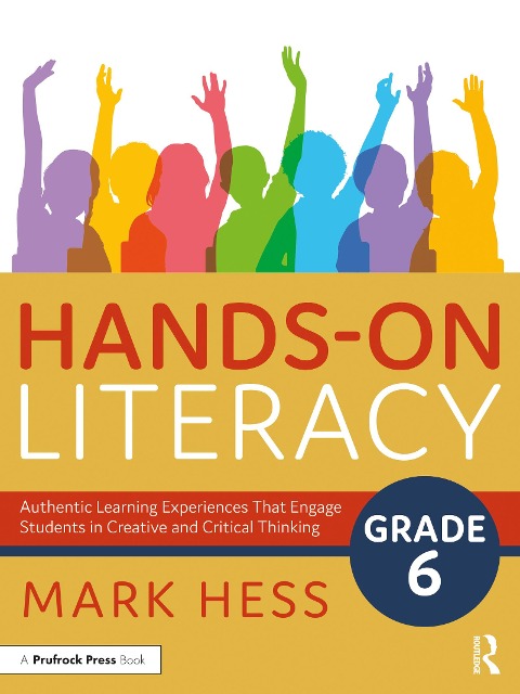 Hands-On Literacy, Grade 6 - Mark Hess