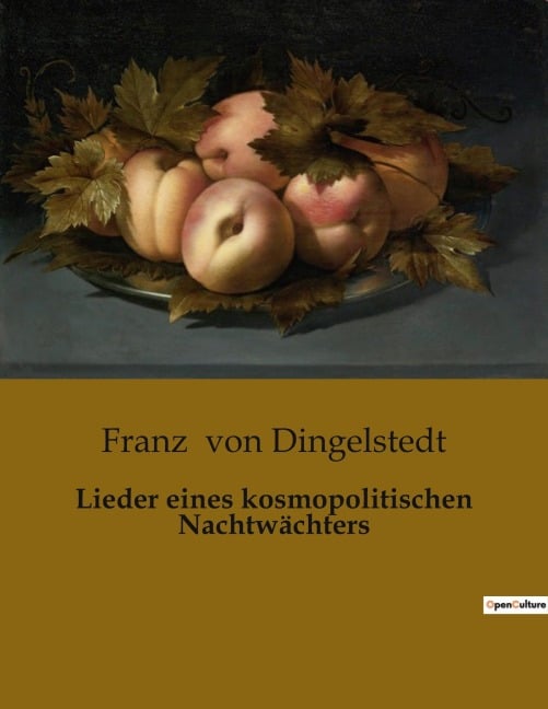 Lieder eines kosmopolitischen Nachtwächters - Franz Von Dingelstedt