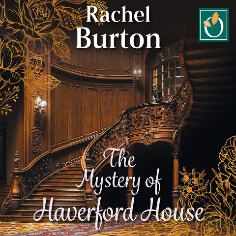 The Mystery of Haverford House - Rachel Burton