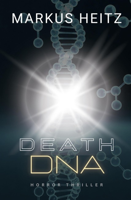 DEATH DNA - Markus Heitz
