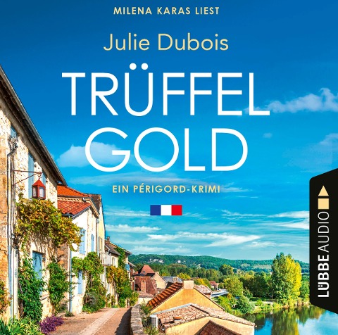 Trüffelgold - Julie Dubois