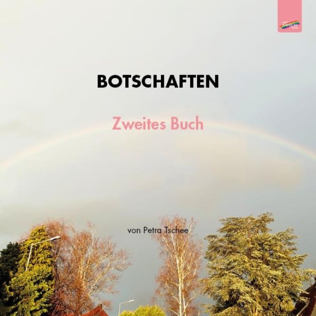 Botschaften - Petra Tschee
